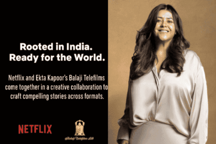 Netflix and Ekta Kapoor Join Hands for Long-Term Creative Collaboration